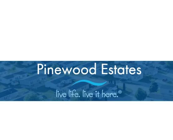 Pinewood Estates Manufactured Home Community